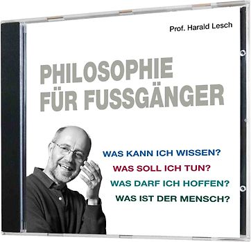 Philosophie für Fußgänger (1 Audio-CD, Länge: ca. 52 Min.)