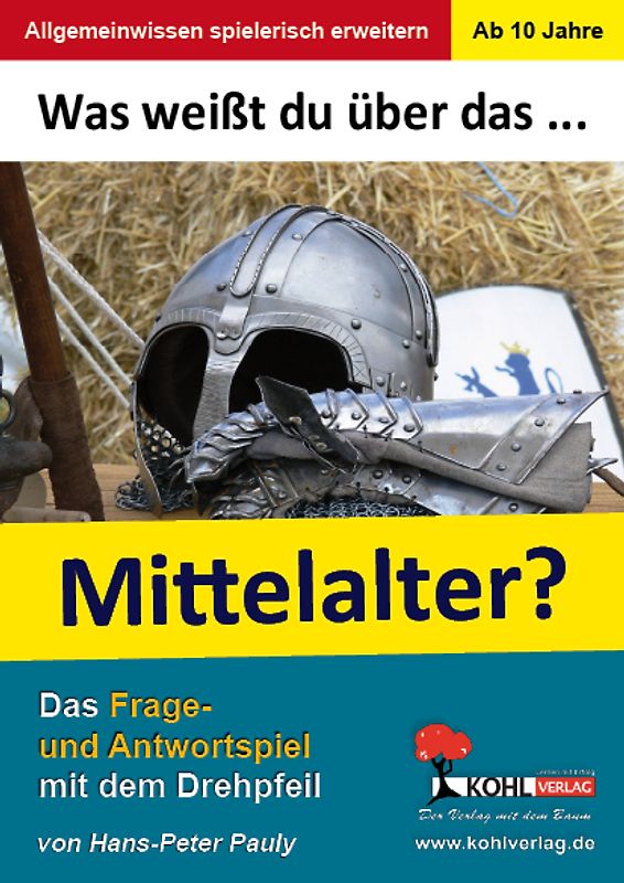 Was weißt du über das Mittelalter?