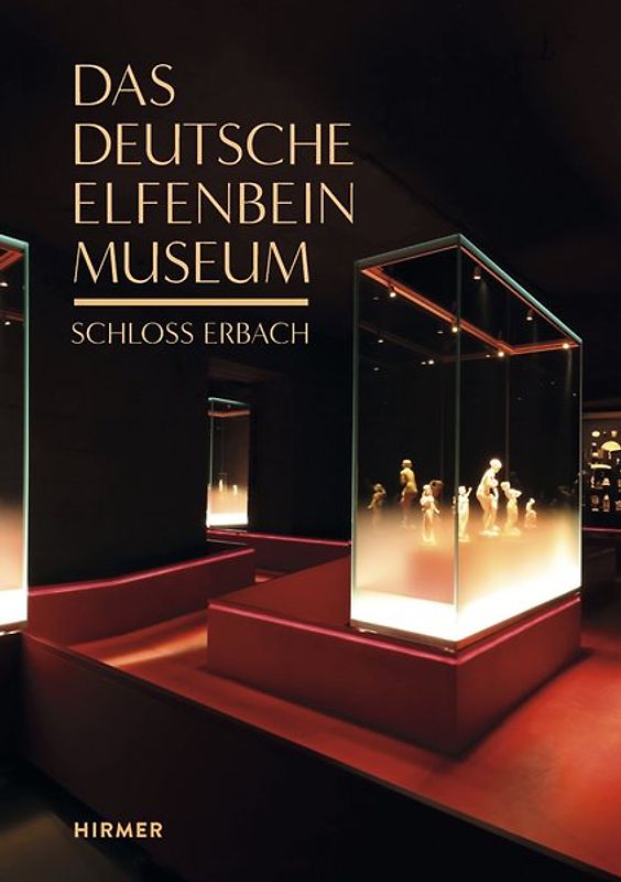 Glanzstücke. Deutsches Elfenbeinmuseum Schloss Erbach