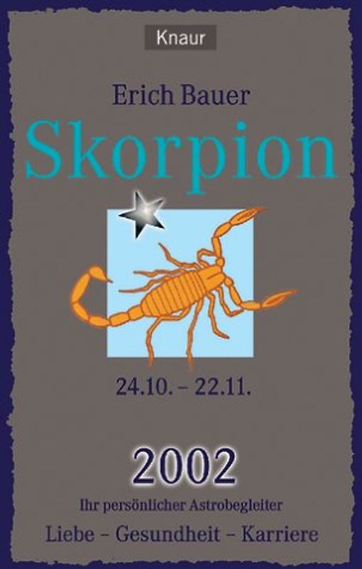 Ihr persönlicher Astrobegleiter. Skorpion