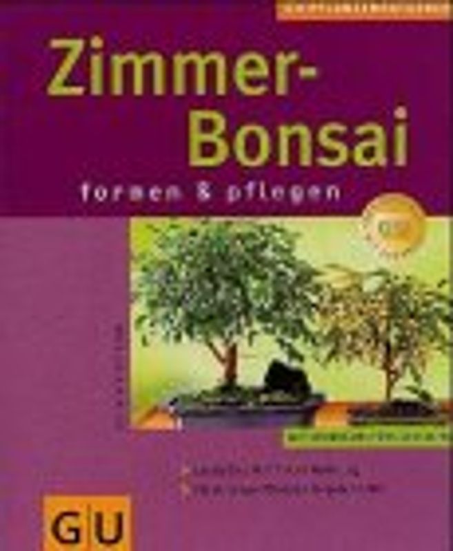 Zimmer-Bonsai. So gedeihen sie am besten. Experten-Rat für Kauf, Pflege und Gestaltung. Drahten und Formen nach Schritt-für-Schritt-Fotos