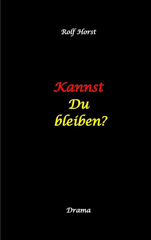 Kannst Du bleiben? Eifersucht, Clique, Kontrollverlust, Alkoholsucht, posttraumatische Belastungsstörung, Handball, Insolvenz, Trennung, Psychotherapie, gefährliche Körperverletzung, Drama