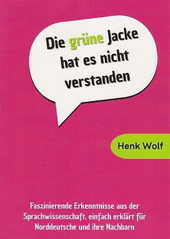 Die grüne Jacke hat es nicht verstanden