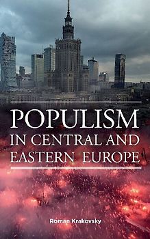 Populism in Central and Eastern Europe