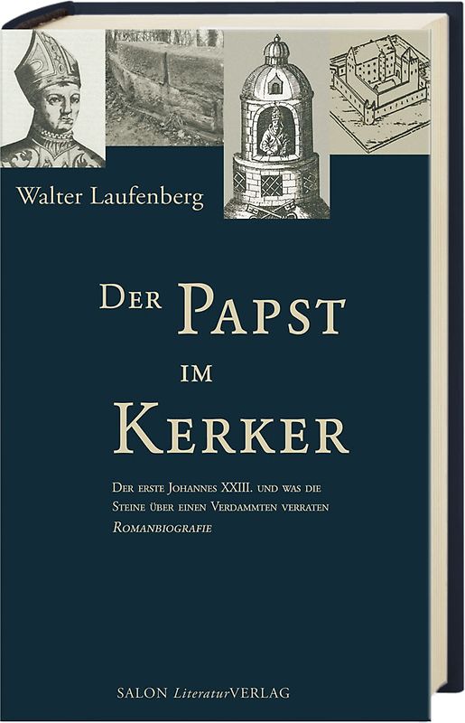 Der Papst im Kerker