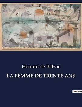 LA FEMME DE TRENTE ANS