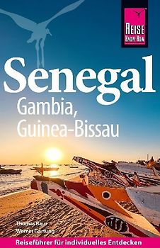 Reise Know-How Reiseführer Senegal, Gambia und Guinea-Bissau