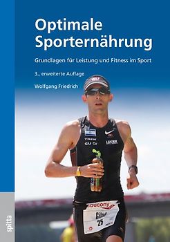 Optimale Sporternährung, 3. erweiterte Auflage