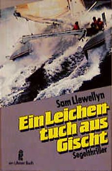 Ein Leichentuch aus Gischt