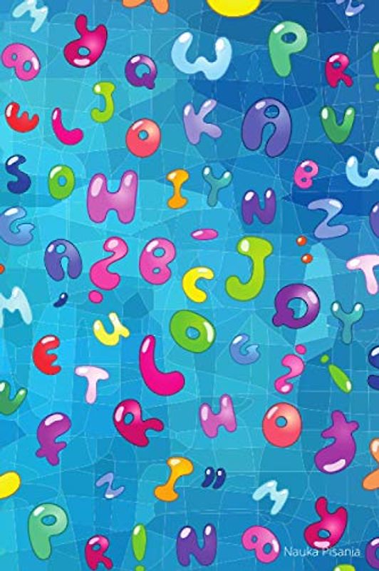 Nauka Pisania: 24 strony, Lekki zeszyt do szkoły dla dzieci do nauki pisania literek i cyfr, Zeszyt do Kaligrafii, Mój pierwszy zeszyt, Zeszyt w trzy linie, Zeszyt do szkoły, Pastelowe Kolory,