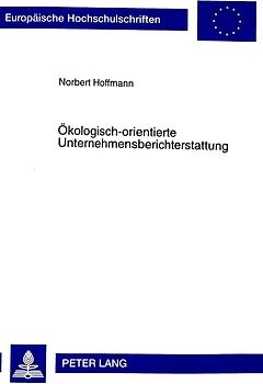 Ökologisch-orientierte Unternehmensberichterstattung