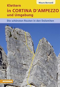 Klettern in Cortina d'Ampezzo und Umgebung