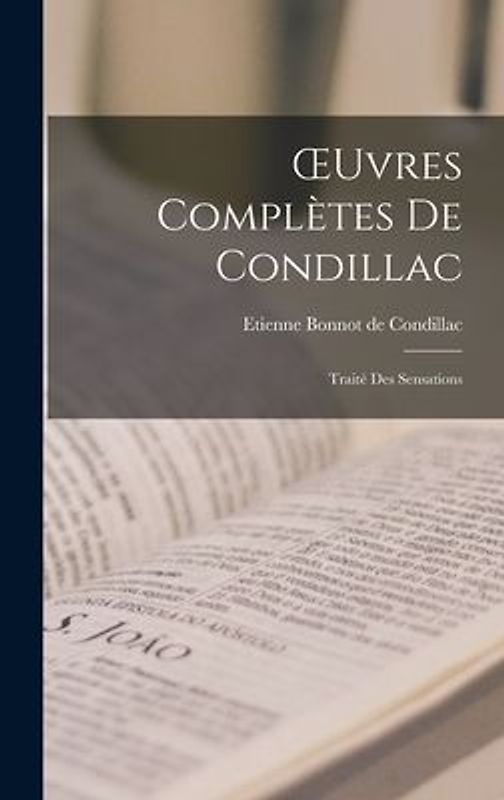OEuvres Complètes De Condillac