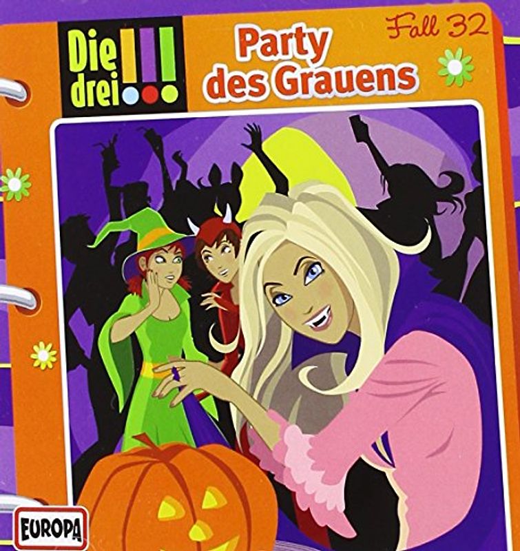 Die drei !!! 32: Party des Grauens (Ausrufezeichen)