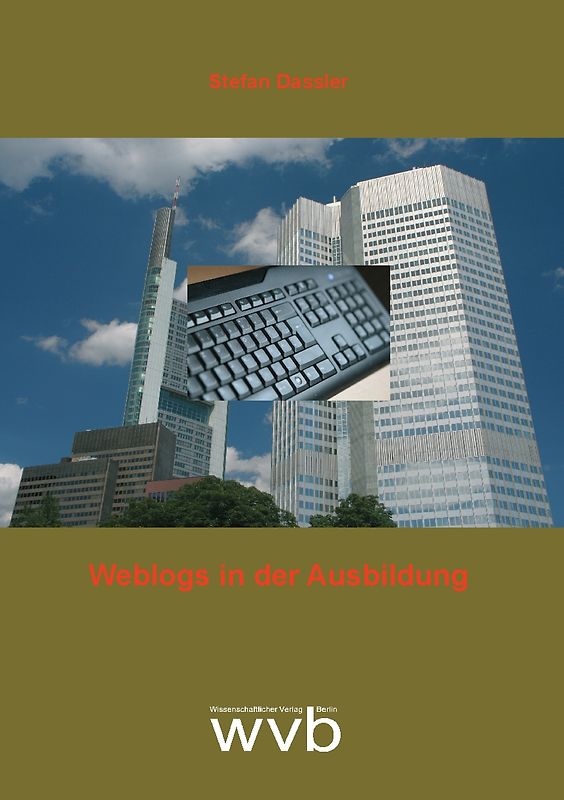 Weblogs in der Ausbildung