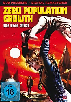 Zero Population Growth - Die Erde stirbt... DVD
