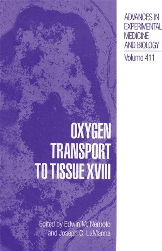 Oxygen Transport to Tissue XVIII