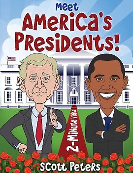 Meet America's Presidents!