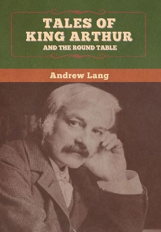 Tales of King Arthur and the Round Table