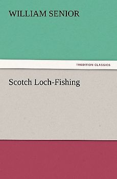 Scotch Loch-Fishing