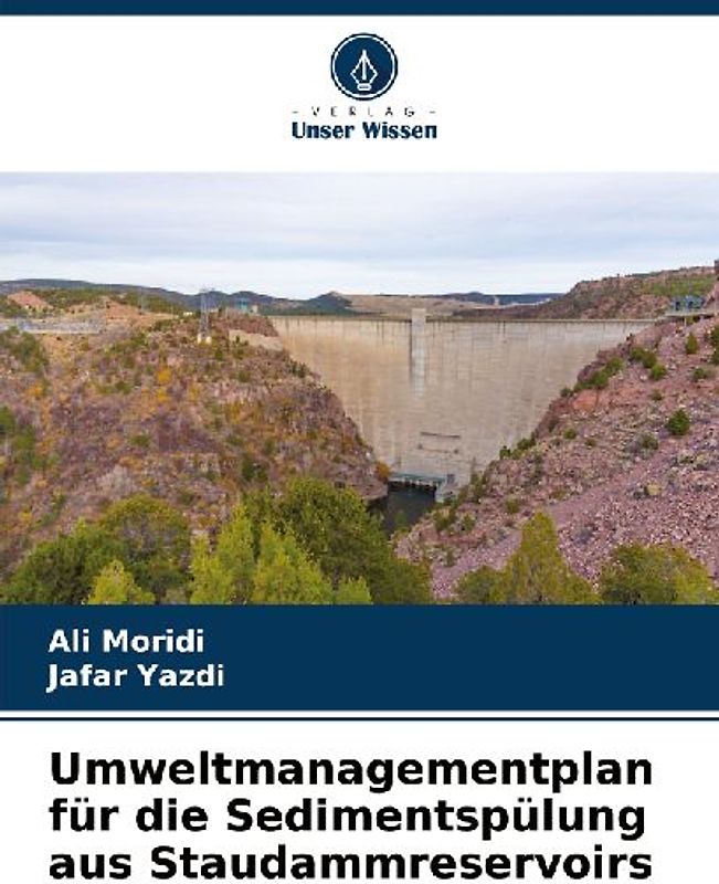 Umweltmanagementplan für die Sedimentspülung aus Staudammreservoirs