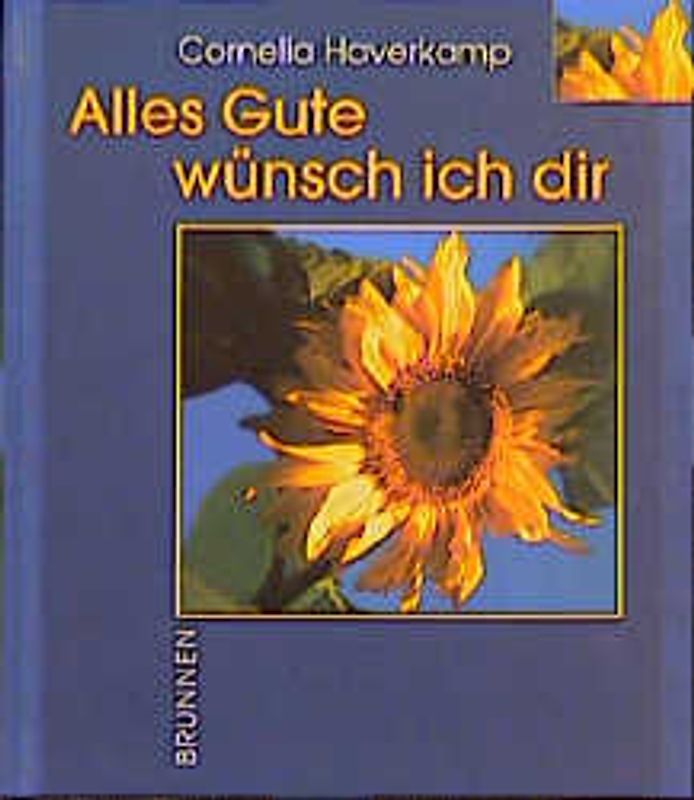 Alles Gute wünsch ich dir