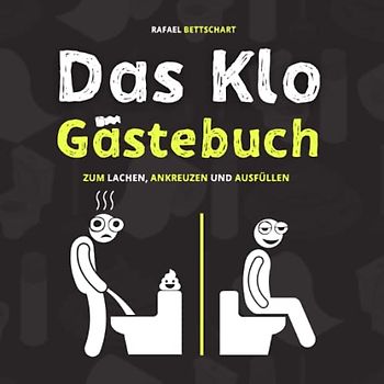 Das Klo Gästebuch - der lustige Scherzartikel als Einweihungsgeschenk. Optimal für lustige Geschenke, Einzugsgeschenke oder als Geschäftsbericht für das Gäste WC (About Manuk)