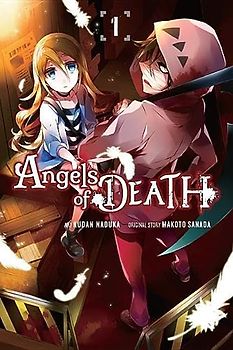 Angels of Death, Vol. 1 (Satsuriku no Tenshi, Band 1)