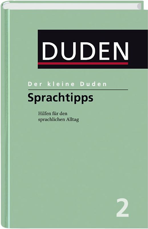 Der kleine Duden - Sprachtipps