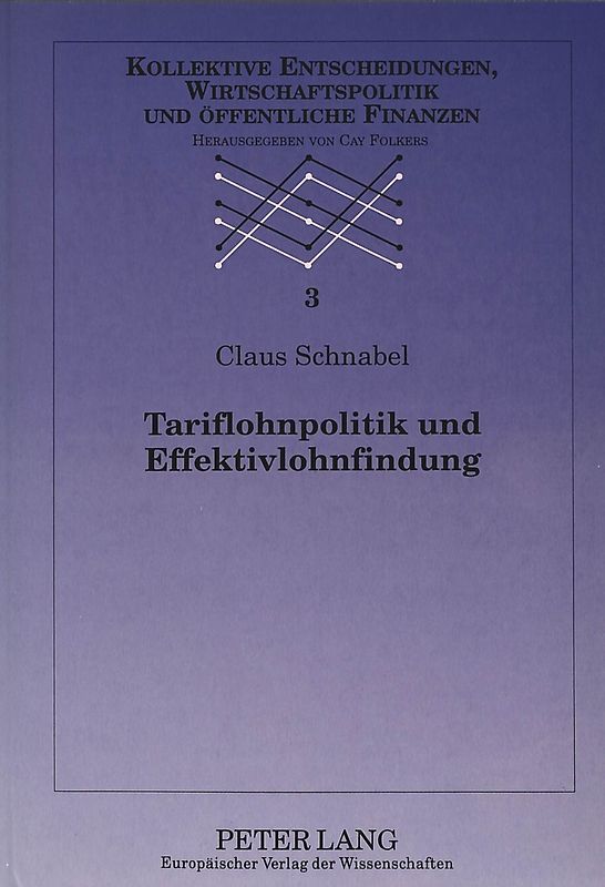 Tariflohnpolitik und Effektivlohnfindung