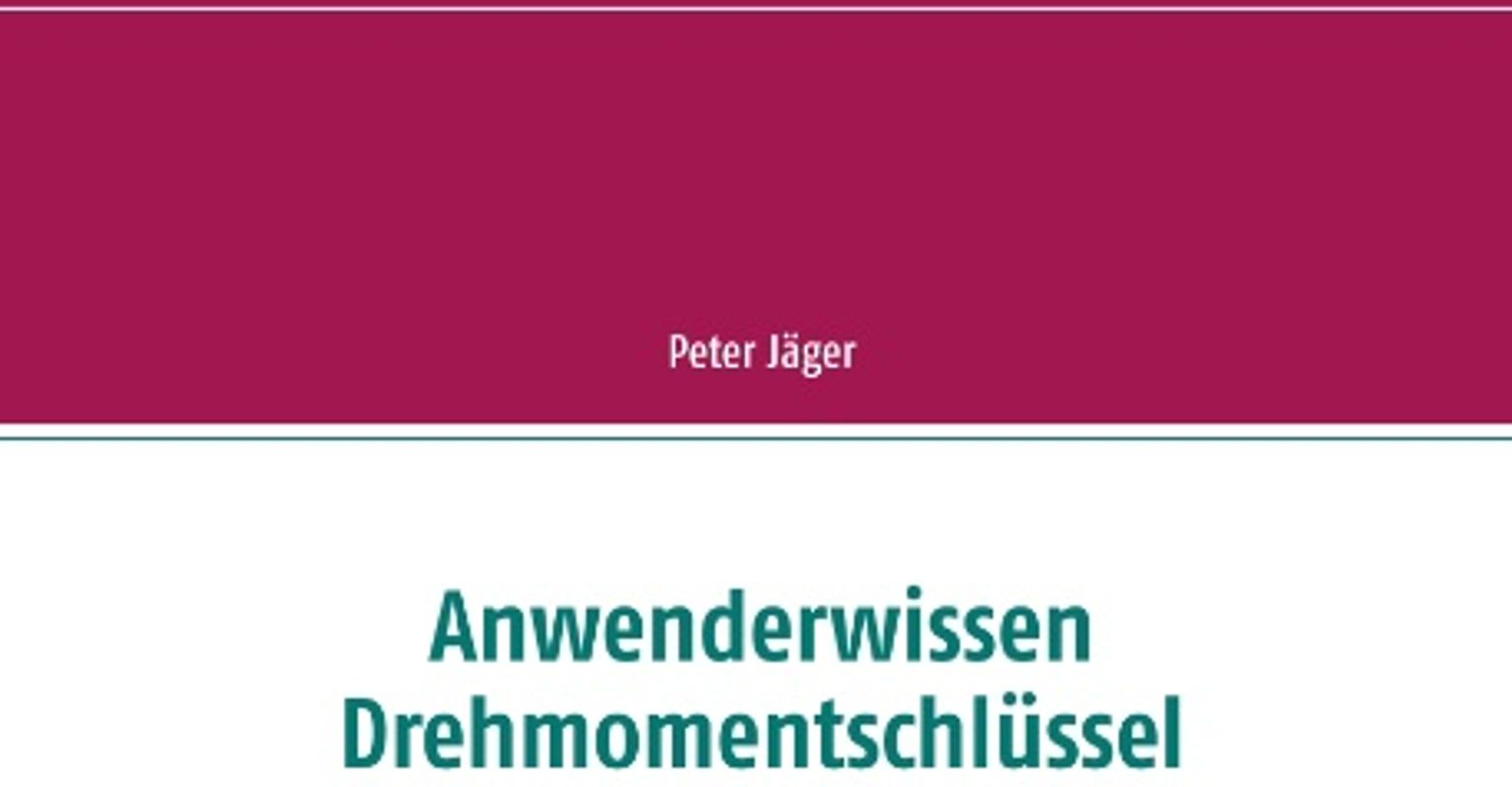 Anwenderwissen Drehmomentschlüssel
