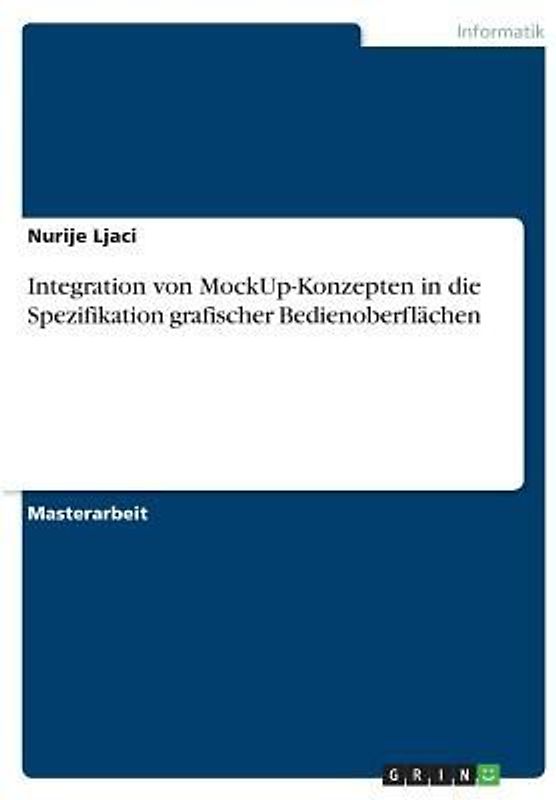 Integration von MockUp-Konzepten in die Spezifikation grafischer Bedienoberflächen
