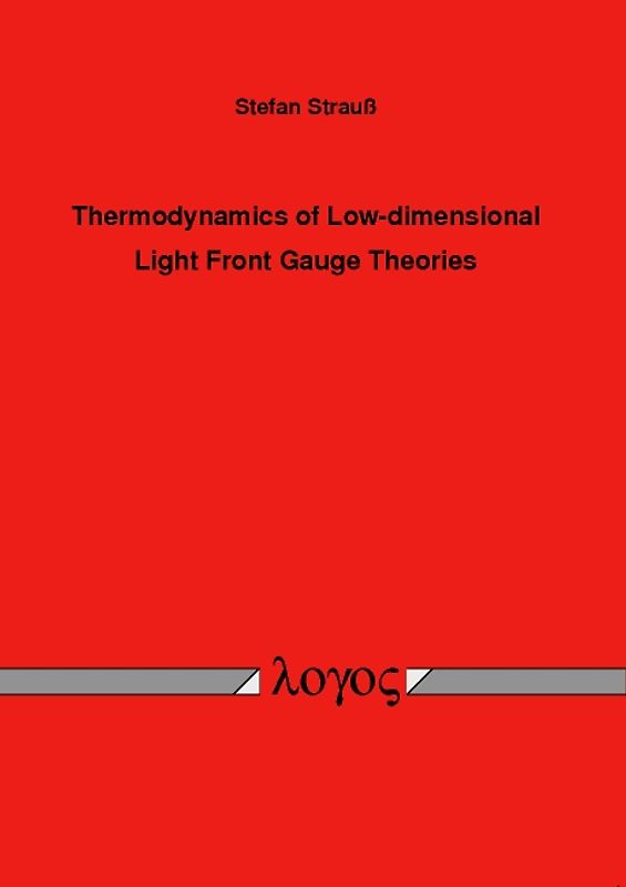 Thermodynamics of Low-dimensional Light Front  Gauge Theories