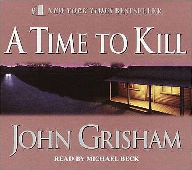A Time to Kill - John Grisham