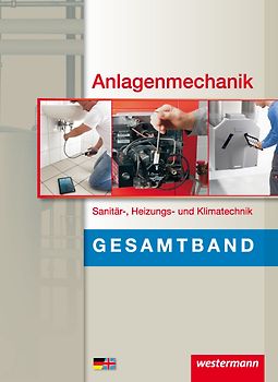 Anlagenmechanik / Anlagenmechanik Gesamtband