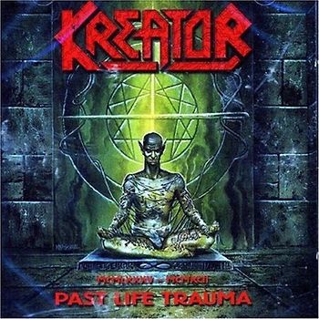 Kreator - 1983-1992 Past Life Trauma (Bonus Track Edt.)