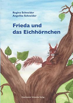 Frieda und das Eichhörnchen