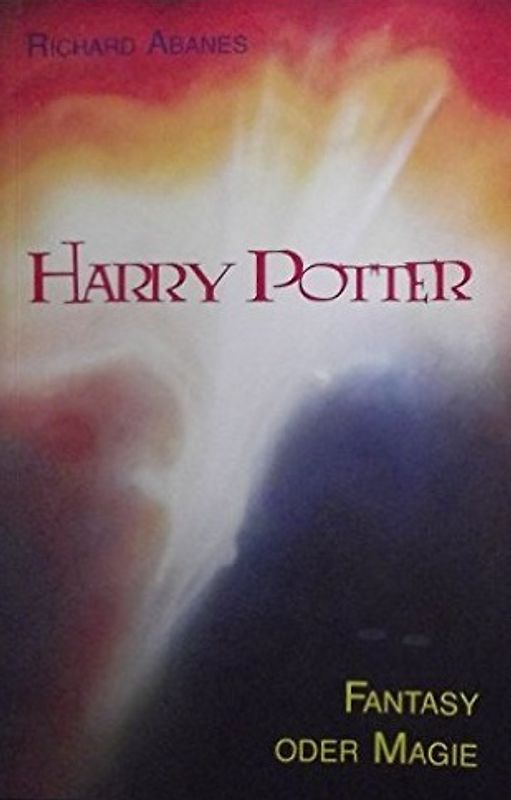 Harry Potter - Fantasy oder Magie