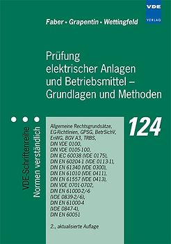 Prüfung elektrischer Anlagen und Betriebsmittel - Grundlagen und Methoden