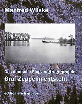 Das deutsche Flugzeugträgerprojekt