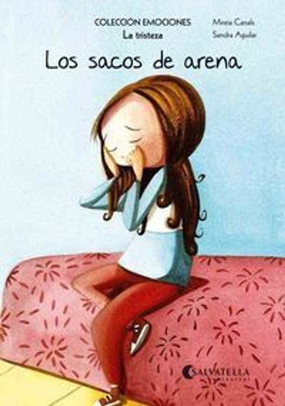 Los sacos de arena (rústica) : Emociones 4 (La tristeza)