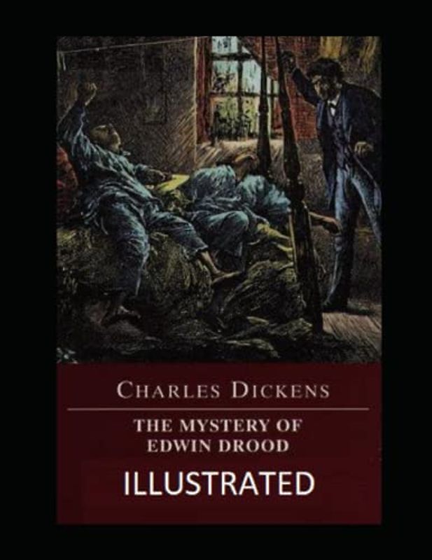The Mystery of Edwin Drood Illustrated