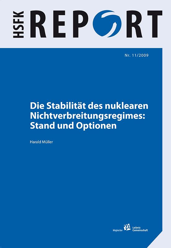 Die Stabilität des nuklearen Nichtverbreitungsregimes