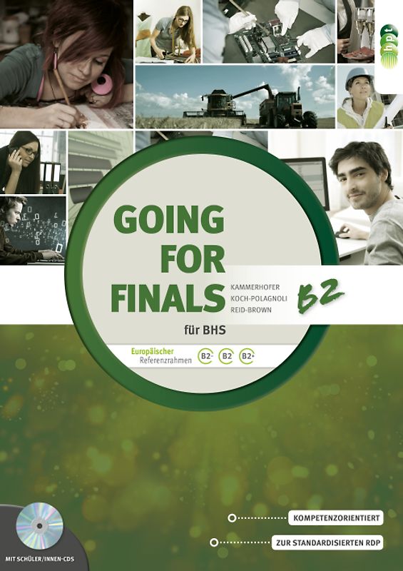 Going for Finals B2 für BHS – Übungsbuch Englisch zur RDP-Vorbereitung + Audio-CDs