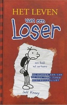 Het leven van een Loser / druk 19: logboek van Bram Botermans (Het leven van een Loser (1)) - Kinney, Jeff