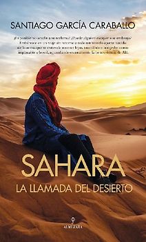 Sahara: La Llamada del Desierto