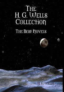 The H. G. Wells Collection