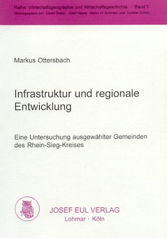 Infrastruktur und regionale Entwicklung