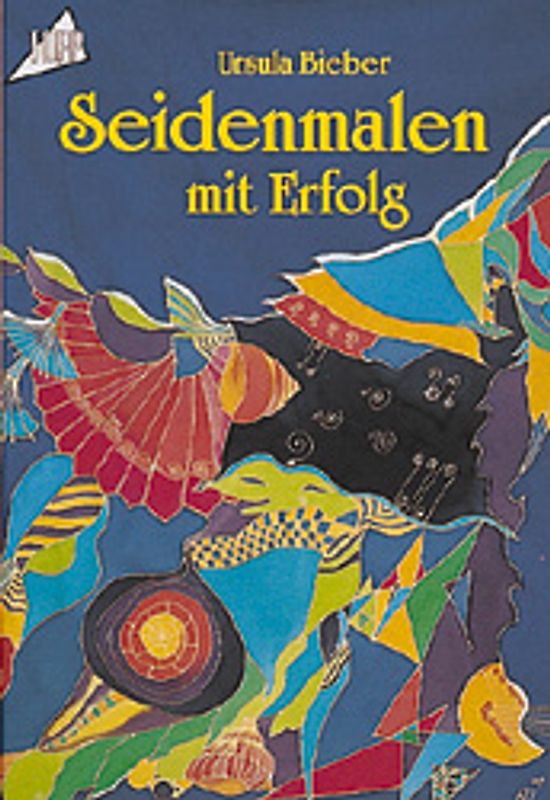 Seidenmalen mit Erfolg