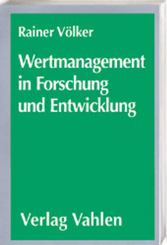 Wertmanagement in Forschung und Entwicklung